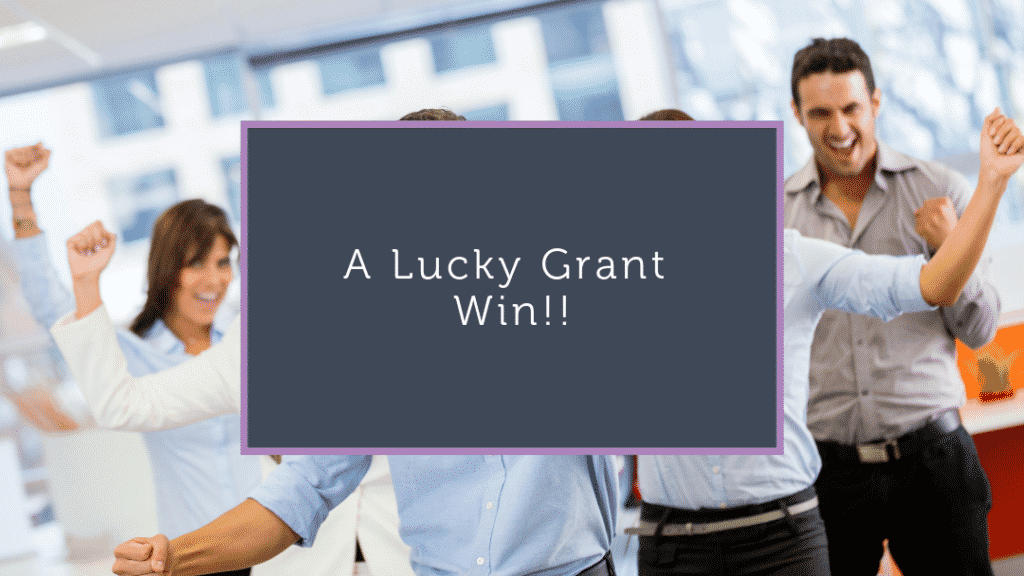 A lucky grant win Winning Grants Whitney Consulting