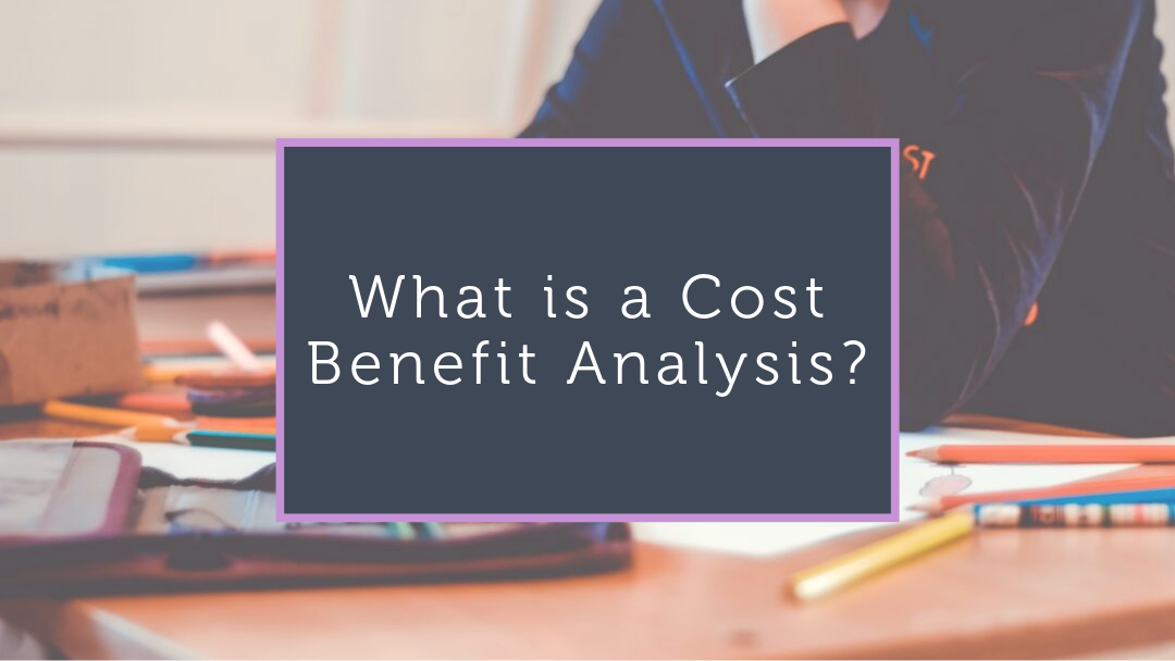 cost benefit analysis