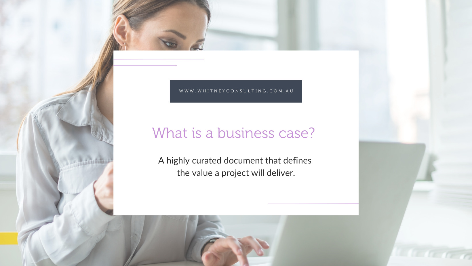 What is a Business Case?