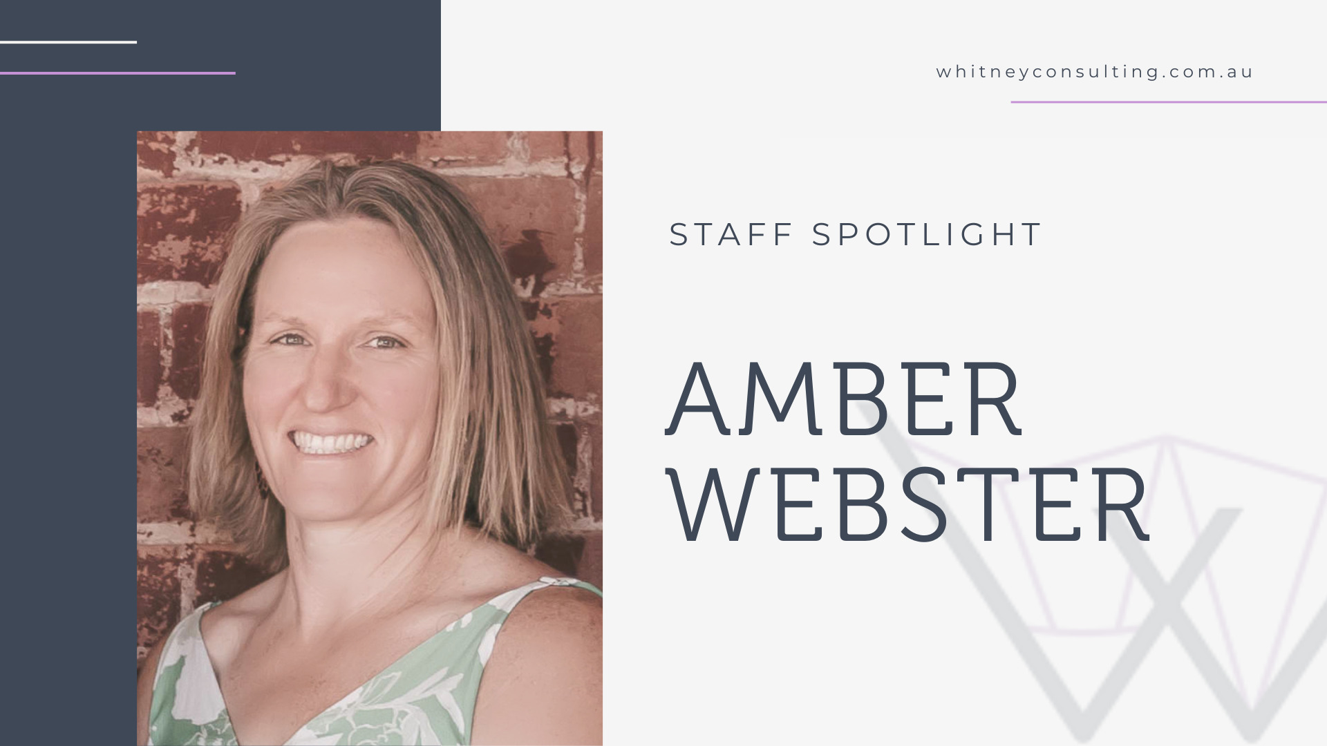 Staff Spotlight – Amber Webster
